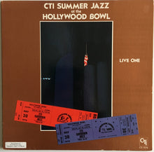 Load image into Gallery viewer, CTI All-Stars : CTI Summer Jazz At The Hollywood Bowl Live One (LP)