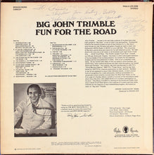 Load image into Gallery viewer, Big John Trimble : Fun For The Road (LP, Album)