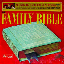 Load image into Gallery viewer, Wendy Bagwell And The Sunliters : The Family Bible (LP, Album, Mono)