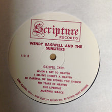 Load image into Gallery viewer, Wendy Bagwell And The Sunliters : The Family Bible (LP, Album, Mono)