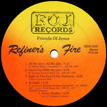 Load image into Gallery viewer, F.O.J. : Refiner&#39;s Fire (LP)