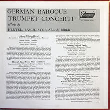 Load image into Gallery viewer, Hertel*, Fasch*, Stoelzel* &amp; Biber* : German Baroque Trumpet Concerti (LP)
