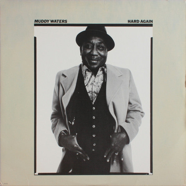 Muddy Waters : Hard Again (LP, Album)