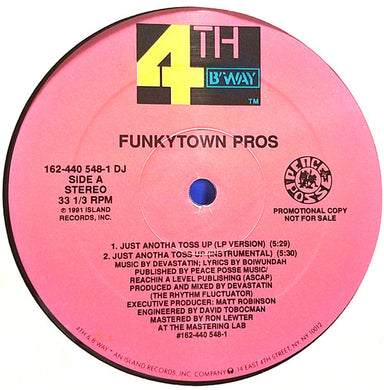 Funkytown Pros : Just Anotha Toss Up (12