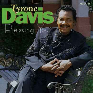 Tyrone Davis : Pleasing You (CD, Album)