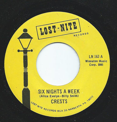 Crests* : Six Nights A Week / I Do (7