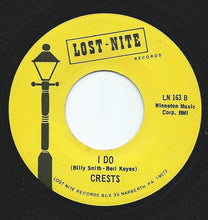 Load image into Gallery viewer, Crests* : Six Nights A Week / I Do (7&quot;, Single, RE)