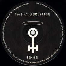 Load image into Gallery viewer, The D.H.S.* : House Of God (Remixes) (12&quot;)