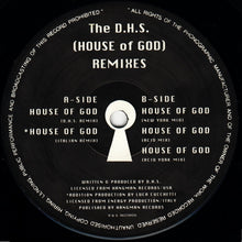 Load image into Gallery viewer, The D.H.S.* : House Of God (Remixes) (12&quot;)