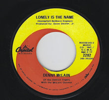 Load image into Gallery viewer, Denny McLain : Lonely Is The Name (7", Single, Scr)