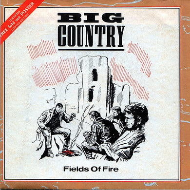 Big Country : Fields Of Fire (7