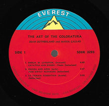 Load image into Gallery viewer, Maria Callas &amp; Joan Sutherland : The Art Of The Coloratura (LP, Comp)