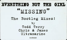 Load image into Gallery viewer, Everything But The Girl : Missing (The Bootleg Mixes!) (12&quot;, Blu)