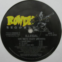 Load image into Gallery viewer, Illegal (2) : We Getz Buzy (Remix) (12&quot;)
