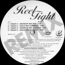 Load image into Gallery viewer, Reel Tight : I Want U (12", Promo)
