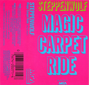 Steppenwolf : Magic Carpet Ride (Cass, Comp, Dol)