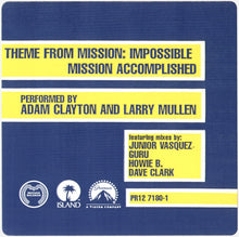 Load image into Gallery viewer, Adam Clayton And Larry Mullen : Theme From Mission: Impossible (Mission Accomplished) (12&quot;, Promo)