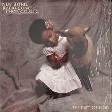 Load image into Gallery viewer, The New Bethel Choir : The Gift Of God (LP, Album)