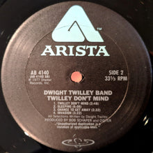 Load image into Gallery viewer, Dwight Twilley Band : Twilley Don't Mind (LP, Album, Club)