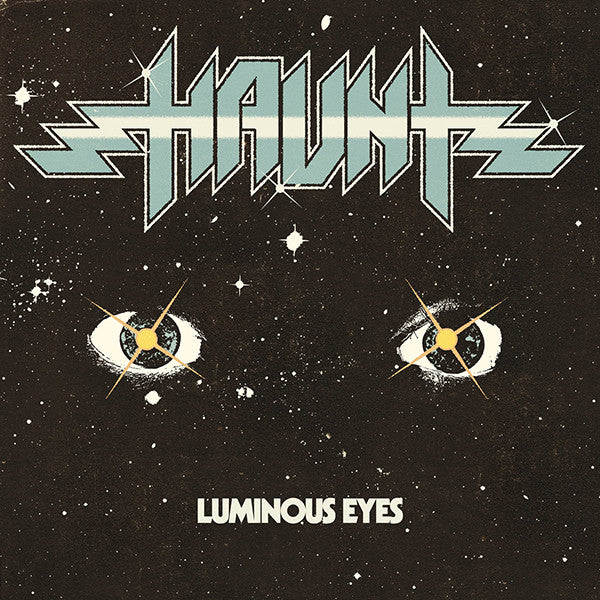 Haunt (7) : Luminous Eyes (LP, EP, RP, Ora)