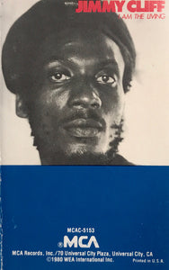 Jimmy Cliff : I Am The Living (Cass, Album)