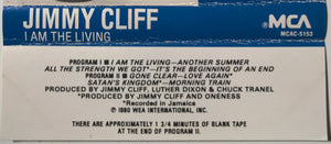 Jimmy Cliff : I Am The Living (Cass, Album)