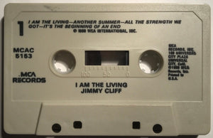 Jimmy Cliff : I Am The Living (Cass, Album)