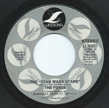 Load image into Gallery viewer, The Force (32) : The "Star Wars Stars" (7", Single)