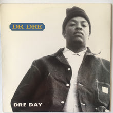 Load image into Gallery viewer, Dr. Dre : Dre Day (12")
