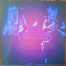 Load image into Gallery viewer, High Priestess : High Priestess (LP, Album)