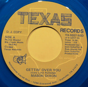 Mason Dixon : Gettin' Over You (7", Promo, Blu)