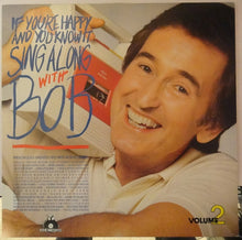Load image into Gallery viewer, Bob McGrath : If You're Happy And You Know It Sing Along With Bob McGrath - Volume 2  (LP)
