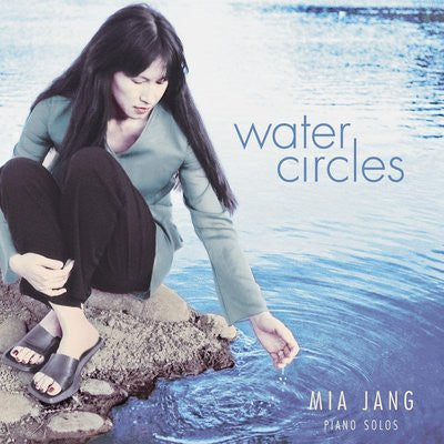 Mia Jang : WATER CIRCLES (CD, Album, HDC)