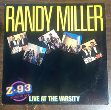 Load image into Gallery viewer, Randy Miller (18) : Live At The Varsity - The Randy Miller Morning Show Greatest Hits Volume 1 (LP)