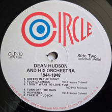 Load image into Gallery viewer, Dean Hudson And His Orchestra : 1944 - 1948 (LP, Mono, RE)
