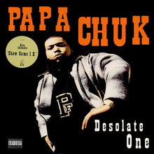 Load image into Gallery viewer, Papa Chuk : Desolate One (12&quot;)