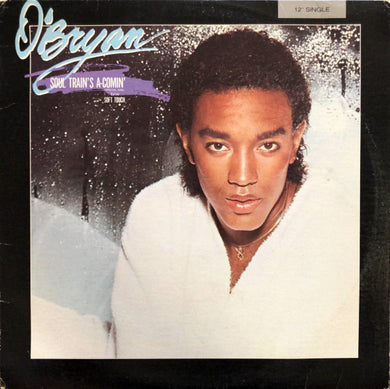 O'Bryan : Soul Train's A 'Comin' (Party Down) (12