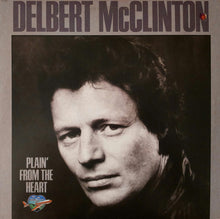 Load image into Gallery viewer, Delbert McClinton : Plain&#39; From The Heart (LP, Album, Los)