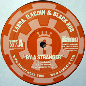 Labba, Ilacoin & Black Rob / P Dap, Matt Fingaz & Nature (4) : By A Stranger / The Big Hurt (12")