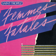 Load image into Gallery viewer, Saint Tropez : Femmes Fatales (LP, MiniAlbum, Ltd)