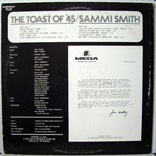 Load image into Gallery viewer, Sammi Smith : The Toast Of '45 (LP, Album)