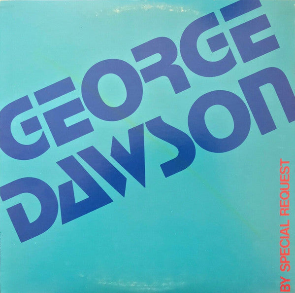 The George Dawson Trio : George Dawson By Special Request (LP)