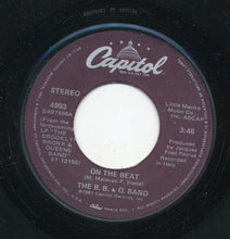Load image into Gallery viewer, The B.B. &amp; Q. Band* : On The Beat (7", Single, Win)