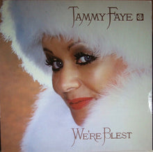 Load image into Gallery viewer, Tammy Faye* : We're Blest (LP, Album)