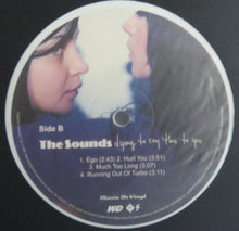 Load image into Gallery viewer, The Sounds : Dying To Say This To You (LP, Album, Ltd, Num, RE, Whi)