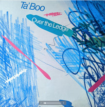 Load image into Gallery viewer, Ta'boo : Over The Ledge (12")