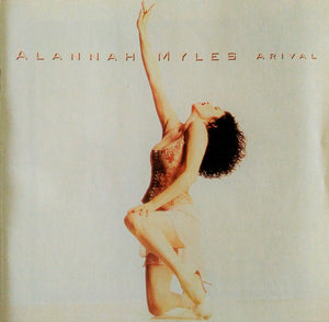 Alannah Myles : Arival (CD, Album)