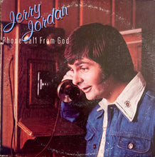 Load image into Gallery viewer, Jerry Jordan (2) : Phone Call From God (LP, Album, Pin)
