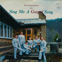 Load image into Gallery viewer, The Inspirations (2) : Sing Me A Gospel Song (LP, Album)
