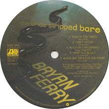 Load image into Gallery viewer, Bryan Ferry : The Bride Stripped Bare (LP, Album, Gat)